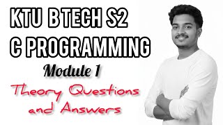 KTU B Tech S2 C Programming Module 1 Questions and Answers