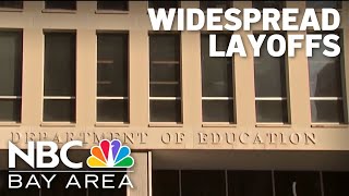 Department of Education layoffs reportedly will hit San Francisco regional office