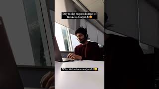 Day to day responsibilities of Business analyst 2024 | Hrithik Mehlawat