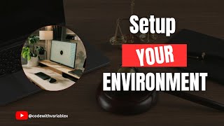 Setup Your Environment - Web Dev