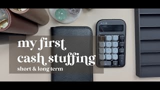 My First Cash Stuffing
