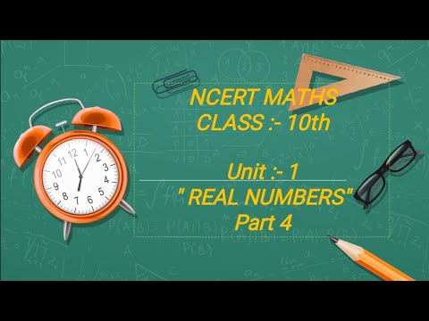 class 10 maths unit 1 part 4