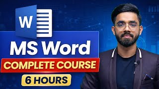 MS Word Complete Course in Hindi | Basic to Advanced | Full 6 Hours Training for Job & Office