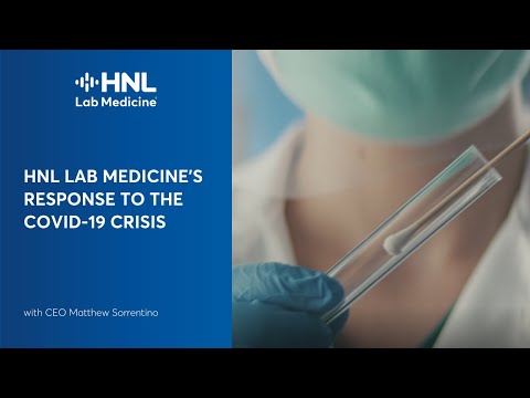 HNL Lab Medicine's Response to the COVID-19 Crisis
