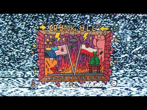 CRANK ALL - INVITRO666 FREESTYLE /// AMERICANO MIXTAPE 2020