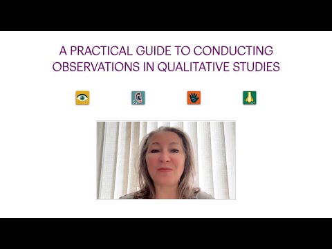 A Practical Guide to Conducting Observations in Qualitative Studies