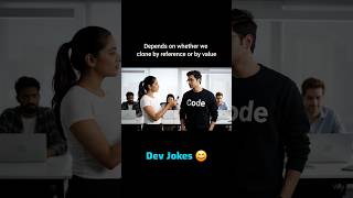 Pun joke on call by reference and value 😄 #funny #devjokes