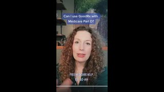 Does GoodRx work with Medicare Part D?