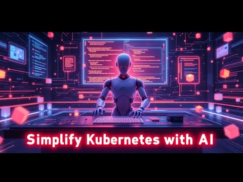 Day 13 | CubeCuddle AI: Simplify Kubernetes with Plain English!