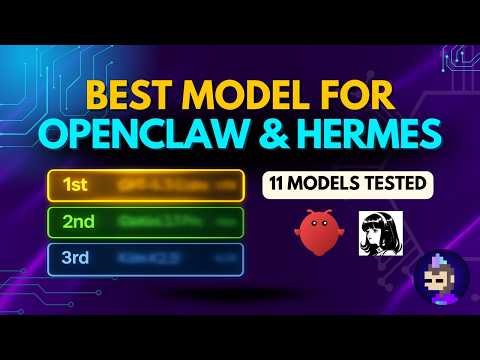 Best Model For OpenClaw & Hermes: 11 Models Ranked (GLM-5.1, GPT-5.4, Opus 4.6 & More)