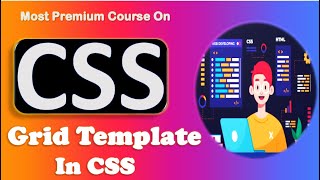 CSS Grid: Creating layouts Using Grid Template Area | CSS Grid