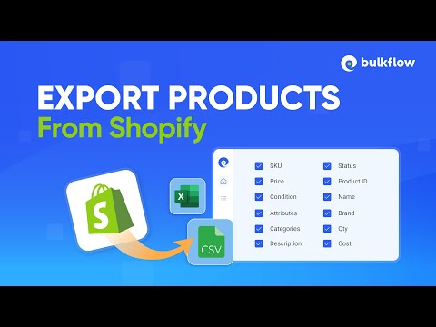 How to Export Products from Shopify to Excel or CSV | Quick Guide (2025)