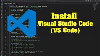 Install Visual Studio Code on Windows 10 (VS Code)