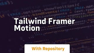 tailwind framer motion