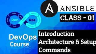 Ansible Class 1 | Introduction, Setup & Adhoc Commands |DevOps Series #Ansible #devopscourse #devops