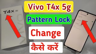 How to change pattern lock in Vivo T4x 5g | Screen lock | Vivo T4x me password kaise change kare