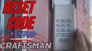 How To RESET CRAFTSMAN Garage Keypad Code