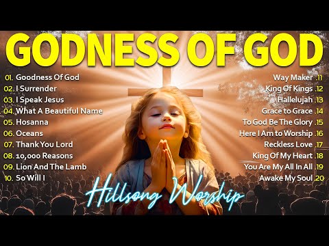 Best 100 Praise and Worship Songs to Uplift Your Spirit - Hillsong Worship Praise Songs Collection