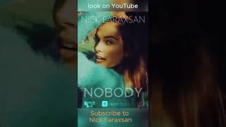 Nick Faraxsan - Nobody #nickfaraxsan #carsandgirls #trendingmusic