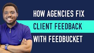 How to Get CLEAR Client Feedback with Feedbucket (No More Confusing Emails!)