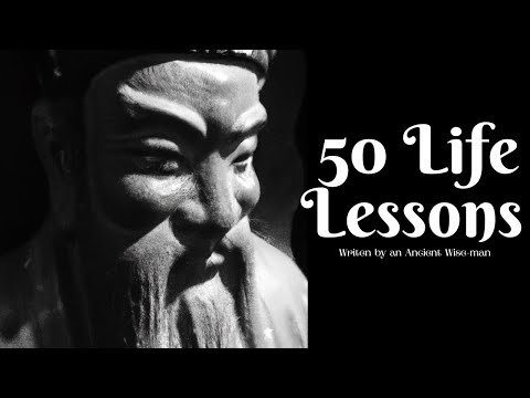 50 Life Lessons from an Ancient Wise man