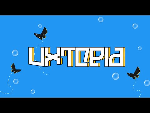 UXTopia | Day 1