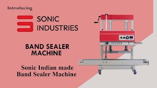 Sonic Industries Indian made Band Sealer Machine  📞 8010735898
