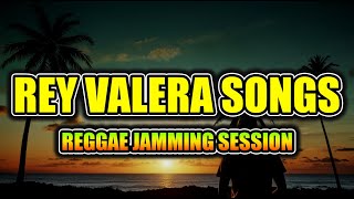 🎶 Rey Valera Reggae Jamming Session | Chill OPM Reggae Songs Playlist 2026