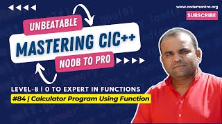 #84 | Calculator Program Using Function Step By Step | CODEMANTRA - 2024
