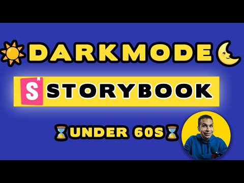 Storybook ReactJS: Toggle Dark Mode in 3 Easy Steps (less than 60s)