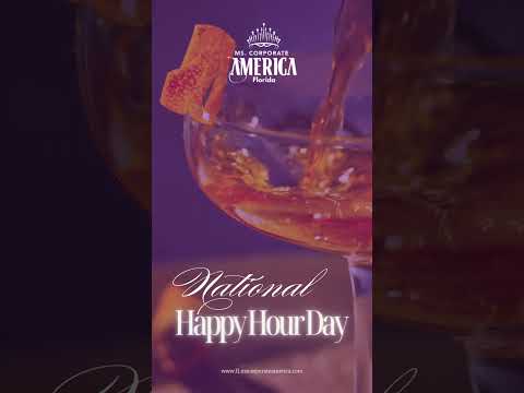 Cheers to National Happy Hour Day!    #MsCorporateAmericaFlorida #MCAFlorida #MissCorporateA #shorts