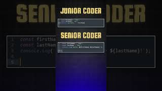 String Concatenation vs. Template Literals Junior vs senior coder