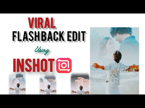 Try this FLASHBACK edit using INSHOT 🔥