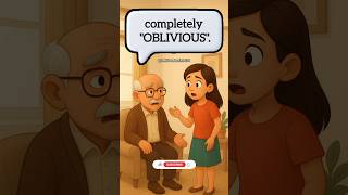 Learn Oblivious in 1minute#oblivious  #english #shortsfeed #shorts #ytshorts #youtubeshorts #youtube