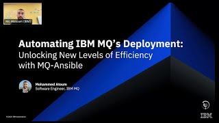 Automating IBM MQ's Deployment | MQ-Ansible