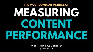 How to Measure Content Performance in 2021