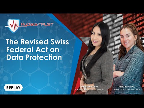 Masterclass: The Revised Swiss Federal Act on Data Protection [REPLAY]