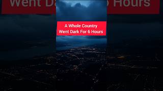 A Whole Country Went Dark for 6 Hours… and No One Knows Why! #hunch #weirdfeeling #strange #facts