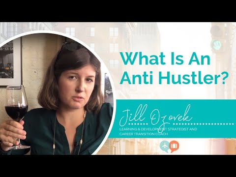 What Is An Anti Hustler?