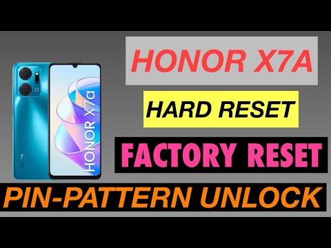How to Hard Reset the HONOR X7A - Screen Lock - Erase All Data - Factory Reset