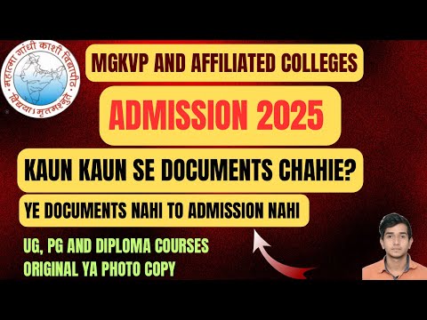 Mgkvp admission 2025 | Documents required | kaun se documents jaruri | affiliated collesg