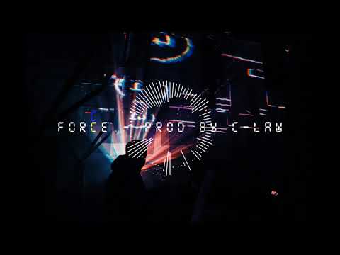 Free 2019 Trap beat - Force (Prod By C-law) #FREE FOR PROFIT USE