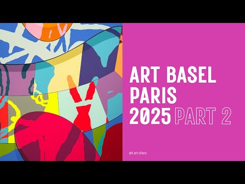 Art Basel Paris 2025 Walkthrough - Part 2