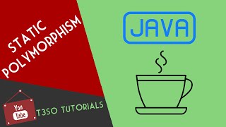 Java Object Oriented Programming 71 - Compile time Polymorhism ( Static Polymorphism )