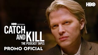 Catch and Kill: The Podcast Tapes I Episodio 3 I Promo Oficial