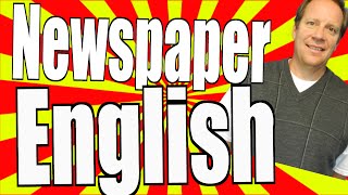 Learn Real English from a Newspaper