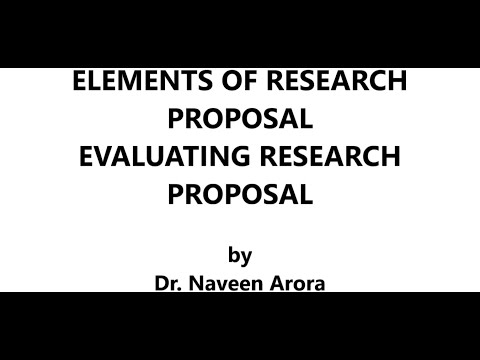 Elements of research proposal Dr Naveen Arora