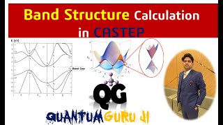 Band Structure Calculations in CASTEP || By Dr. Gaurav Jhaa