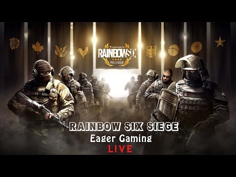 Tom Clancy Rainbow Six Siege| Live  | Eager Gaming #Newb