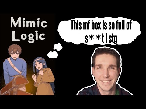 A game where you talk to boxes and they gaslight you: Mimic Logic